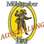 «Brauerei Mühlgrub»Geschichte, Erinnerungsstücke, Zeitzeugen