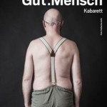 Do., 09. Feb. 2017 | Christoph Eder –   Gut: Mensch – ein neues Programm